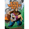 The Saga of Evil Monkey Man Chapter One