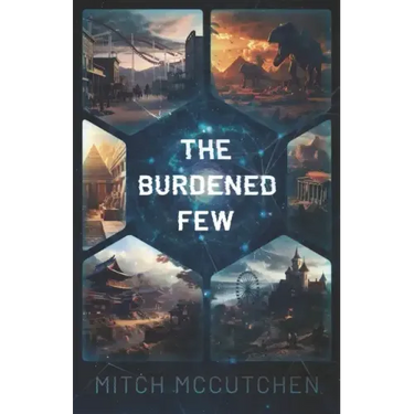 The Burdened Few