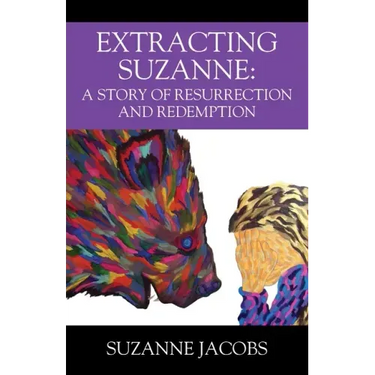 Extracting Suzanne: A Story of Resurrection and Redemption