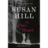 The Pure in Heart: A Simon Serrailler Mystery