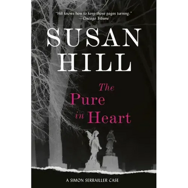 The Pure in Heart: A Simon Serrailler Mystery