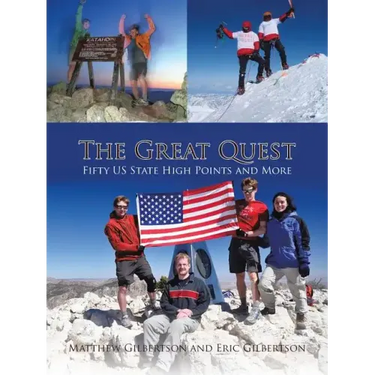 The Great Quest: Fifty Us State High Points and More