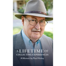 A Lifetime of Collecting Experiences
