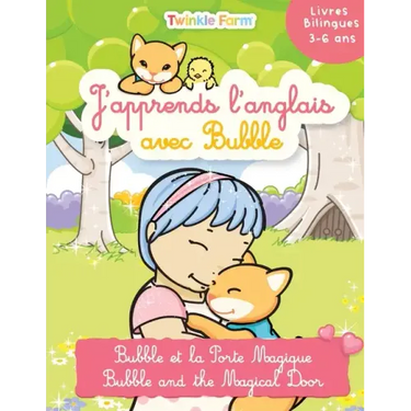 Bubble et la Porte Magique: J'apprends l'anglais avec Bubble
