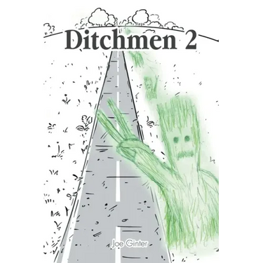 Ditchmen 2