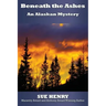Beneath the Ashes