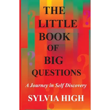 The Little Book of Big Questions: A Journey in Self Discovery