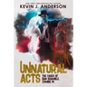 Unnatural Acts