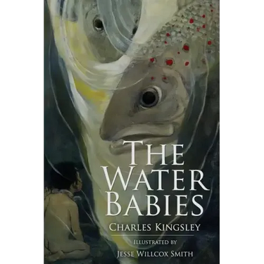 The Water Babies: Illustrated