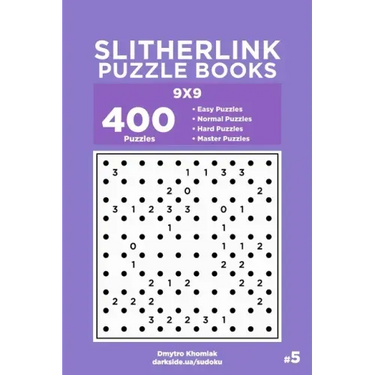 Slitherlink Puzzle Books - 400 Easy to Master Puzzles 9x9 (Volume 5)