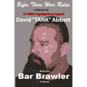 Bar Brawler