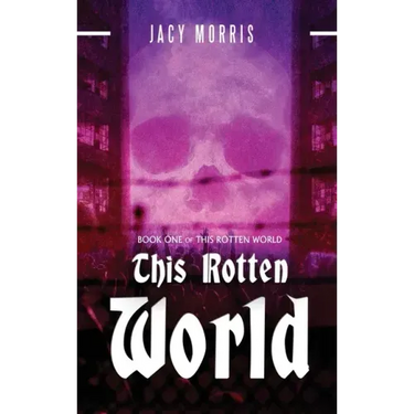 This Rotten World
