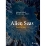 Alien Seas: Oceans in Space