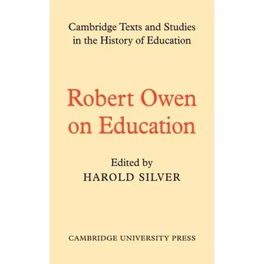 Robert Owen on Education