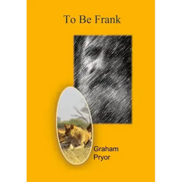 To Be Frank