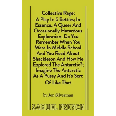 Collective Rage: A Play in Five Betties