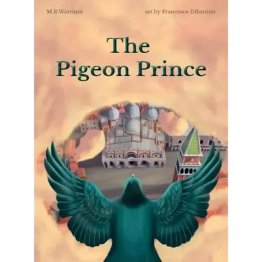 The Pigeon Prince