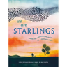 We Are Starlings: Inside the Mesmerizing Magic of a Murmuration
