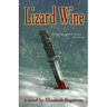 Lizard Wine