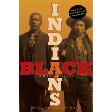 Black Indians: A Hidden Heritage