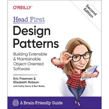 Head First Design Patterns: Building Extensible and Maintainable Object-Oriented Software