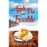Apple Pie and Trouble