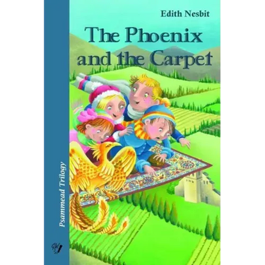 The Phoenix and the Carpet: Psammead Trilogy. Book 2