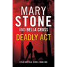 Deadly Act