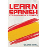 Learn Spanish for Beginners & Dummies