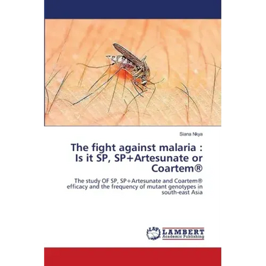 The fight against malaria: Is it SP, SP+Artesunate or Coartem(R)