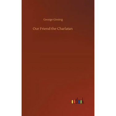 Our Friend the Charlatan