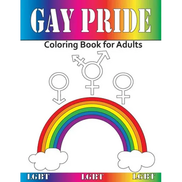 Gay Pride: Coloring Book for Adults