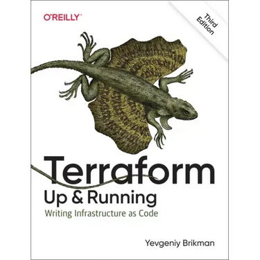 Terraform: Up and Running: Writing Infrastructure as Code