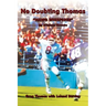 No Doubting Thomas: "Hawg Whisperer" My Arkansas Memoirs
