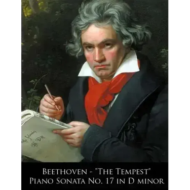 Beethoven - The Tempest Piano Sonata No. 17 in D minor