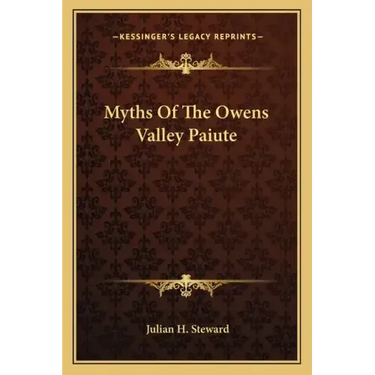 Myths of the Owens Valley Paiute