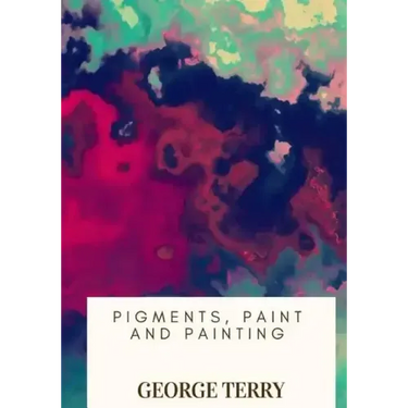 Pigments, Paint and Painting