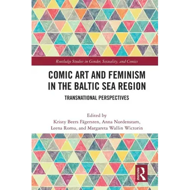 Comic Art and Feminism in the Baltic Sea Region: Transnational Perspectives