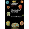 What Is Life? Revisited