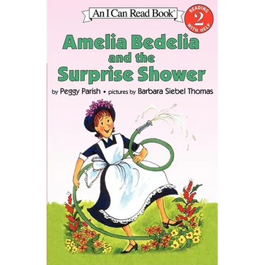 Amelia Bedelia and the Surprise Shower