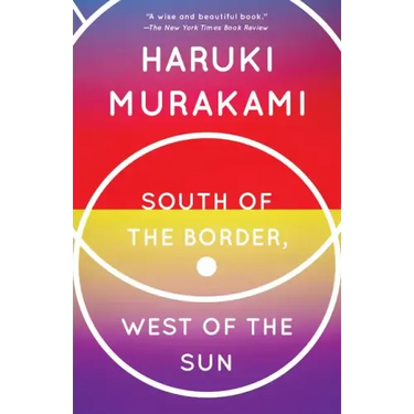 South of the Border, West of the Sun