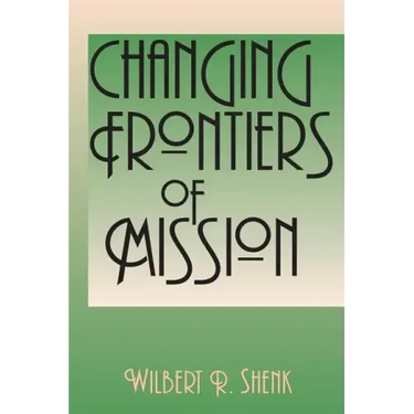 Changing Frontiers of Mission