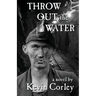 Throw Out the Water
