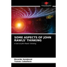 Some Aspects of John Rawls' Thinking