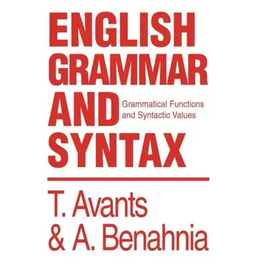 English Grammar and Syntax: Grammatical Functions and Syntactic Values