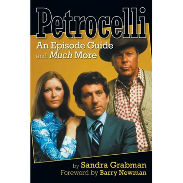 Petrocelli: An Episode Guide and Much More