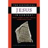 The Historical Jesus in Context