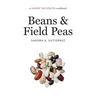 Beans and Field Peas: A Savor the South Cookbook