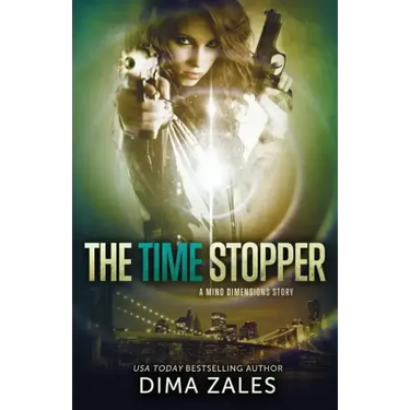 The Time Stopper (Mind Dimensions Book 0)