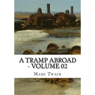 A Tramp Abroad - Volume 02